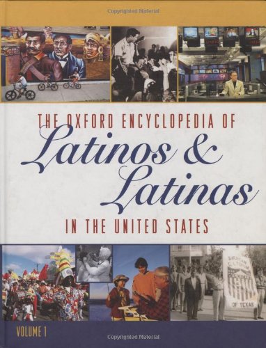 The Oxford Encyclopedia of Latinos & Latinas in the United States edited by Suzanne Oboler & Deena J. González, available in Helm Library, Reference